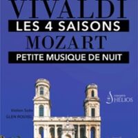 Les 4 Saisons de Vivaldi Intégrale Petite Musique de Nuit de Mozart - Eglise Sai à Paris 6e
