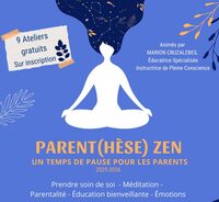 Atelier Parentalité : Parent(hèse) Zen à Orthez