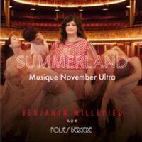 Summerland - Composition et interprétation : November Ultra à Paris 9e