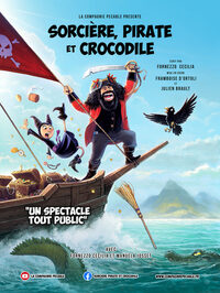 Sorcière, pirate et crocodile à Romorantin-Lanthenay