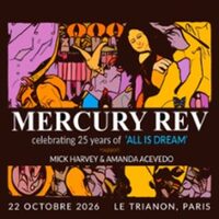 Mercury Rev à Paris 18e