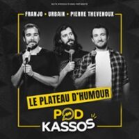 Podkassos - Le Plateau d'Humour à Nantes