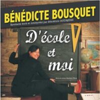 Bénédicte Bousquet - D'Ecole et Moi - Tournée à Caen