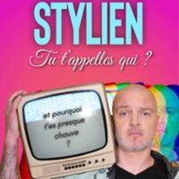 Stylien - Tu t'Appelles Qui ? à Nantes