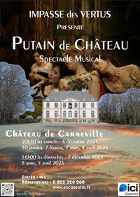 Spectacle musical : Putain de château à Carneville