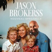 Jason Brokerss - Grands Garçons - Tournée à Saint-Jean-de-Védas