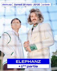 ELEPHANZ + Roma Luca | électro-pop à Romans-sur-Isère
