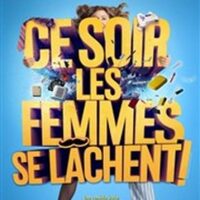 Ce Soir les Femmes se Lâchent - Tournée à Caen