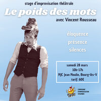 Stage d'impro "Le poids des mots" à Bourg-lès-Valence