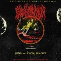 Blood Incantation + Nate Mercereau Absolute Elsetour - Europe 2026 à Villeurbanne