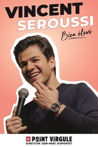 Vincent Seroussi dans "Bien élevé" à Paris 4e