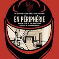 En Périphérie - Théâtre Montmartre-Galabru à Paris 18e