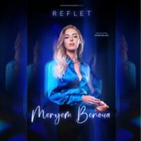 Meryem Benoua, Reflet - Tournée à NICE