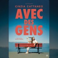 Cinzia Cattaneo - Avec Des Gens - Théâtre Bo Saint-Martin, Paris à Paris 3e