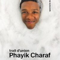 Phayik Charaf - Trait d'union à Lille