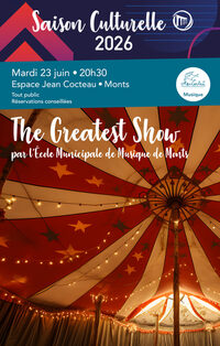 The Greatest Show par l'École Municipale de Musique à Monts