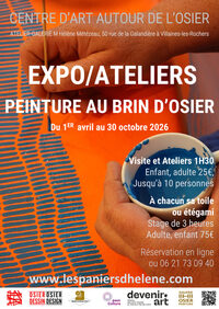O S I E Z ! Visitez la Galerie de peinture au brin d’osier à Villaines-les-Roche à Villaines-les-Rochers