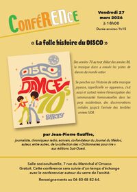 Conférence "La folle histoire du Disco" par Jean-Pierre Gauffre à Soulac-sur-Mer