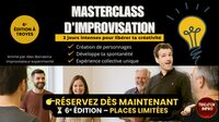 Masterclass d’Improvisation Théâtrale à Troyes – 6è édition - Tricatch Impro à Troyes
