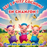Les 3 P'tits Cochons en Chanson à RENNES