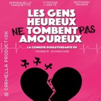 Les Gens Heureux ne Tombent pas Amoureux à AIX-EN-PROVENCE