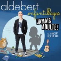 Aldebert "Enfantillages - Jamais Adultes !" à Saint-Herblain