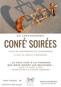 Confé' Soirées - La paix face à la violence, que nous disent les religions ? à Mulhouse