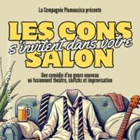 Les Cons s'Invitent dans Votre Salon à Fretin