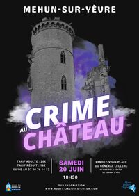 Crime au château à Mehun-sur-Yèvre