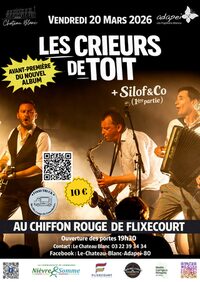 Crieurs de Toit + Silof & Co à Flixecourt