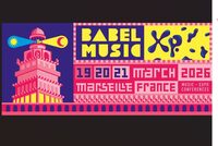 Babel Med XP : les concerts vendredi 20 mars à Marseille 2e