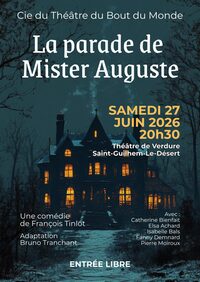 Pièce de théâtre "La parade de Mister Auguste" à Saint-Guilhem-le-Désert
