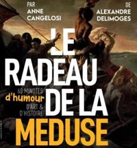 Pièce de théâtre "Le radeau de la méduse" à Saint-Guilhem-le-Désert