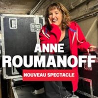 Anne Roumanoff - Nouveau Spectacle à Cernay
