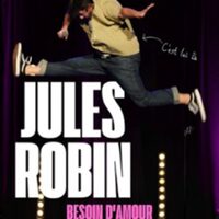Jules Robin - Besoin d'Amour à Paris 5e