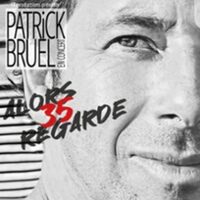 Patrick Bruel - Alors Regarde 35 à Caen