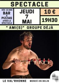 Spectacle "Ami(s)" par Groupe déjà à Moncé-en-Belin