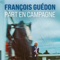 François Guédon - Part en Campagne à Troyes
