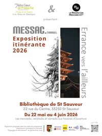 Exposition itinérante "Errance vers l'ailleurs" de Thibault MESSAC à Saint-Sauveur