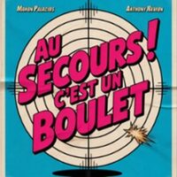 Au Secours C'est un Boulet ! à Saint-Étienne