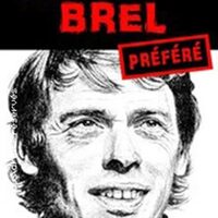 Mon Brel Préféré ( Tournée ) à Bourges