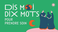 Concours "Dis-moi dix mots pour prendre soin" à Paris 1er