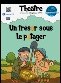 Une comédie d'Angélique Sutty : "Un trésor sous le potager" à Creuzier-le-Vieux