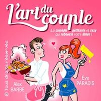 L'Art du Couple - Tournée à Montpellier