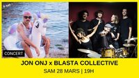 Jon Onj x BLASTA Collective à Marseille 1er