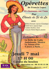 OPÉRETTES DE FRANCIS LOPEZ PAR CHANTS  DE SI DE LA à Le Boulou