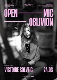 Open Mic Oblivion à Aix-en-Provence