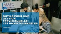 Formation - Outils pour une gestion prévisionnelle - Les incontournables à Tours