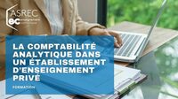 Formation - La comptabilité analytique dans un établissement d'enseignement priv à Tours