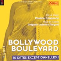Bollywood Boulevard - Théâtre Lepic, Paris à Paris 18e